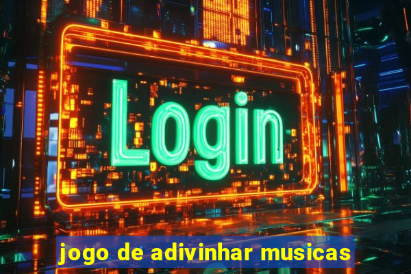 jogo de adivinhar musicas